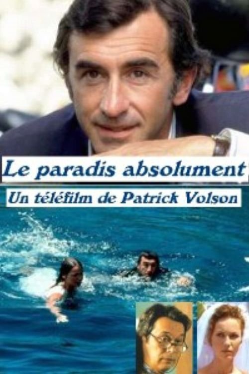 Постер Le paradis absolument